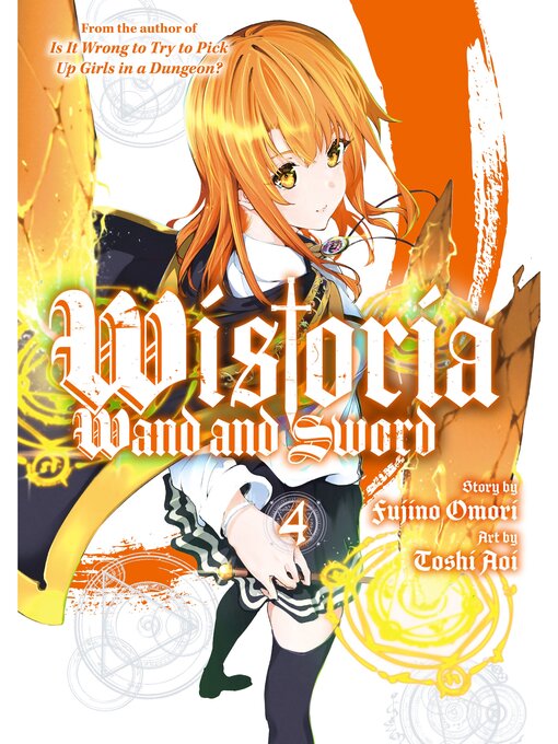 Title details for Wistoria: Wand and Sword, Volume 4 by Omori Fujino - Available